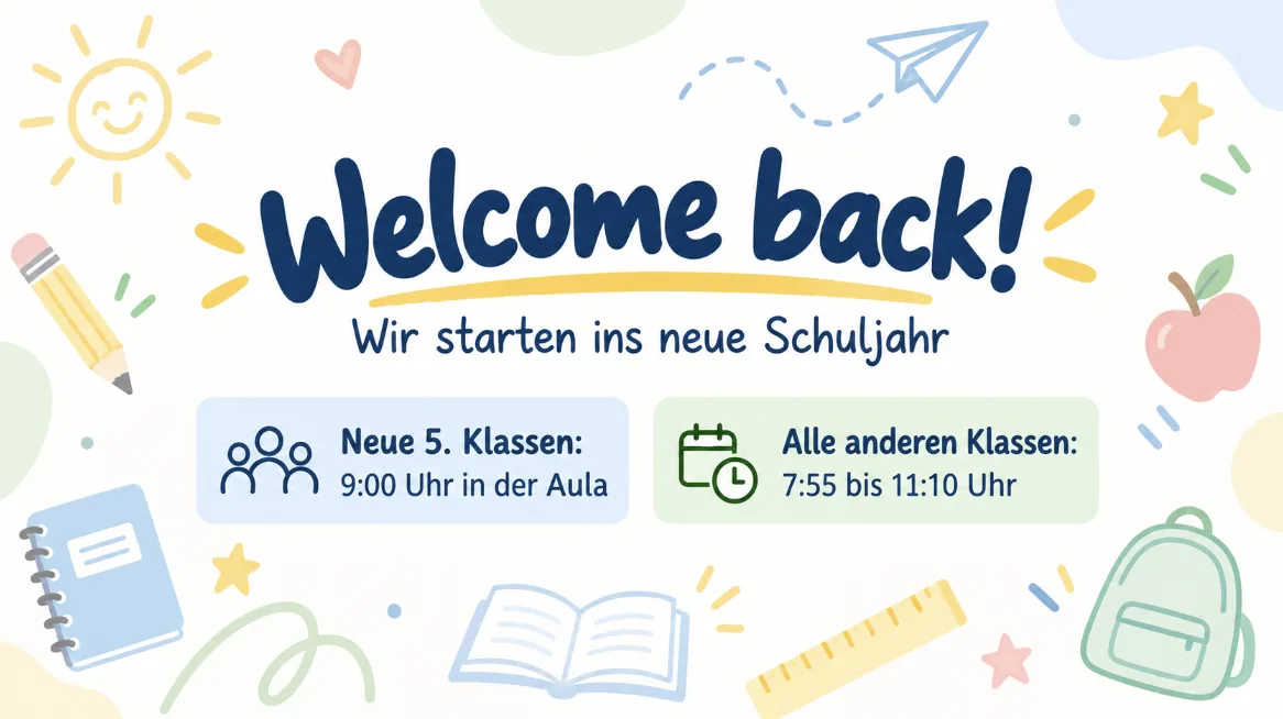 Welcome back – wir starten ins neue Schuljahr!
